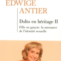 Dolto en héritage : Tome 2 - Fille ou garçon ? La naissance de l'identité sexuelle