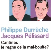 Cantines: le règne de la mal-bouffe ?
