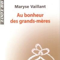 Au bonheur des grands-mères