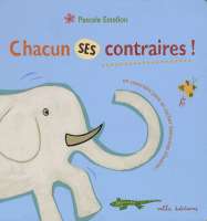 Chacun ses contraires !