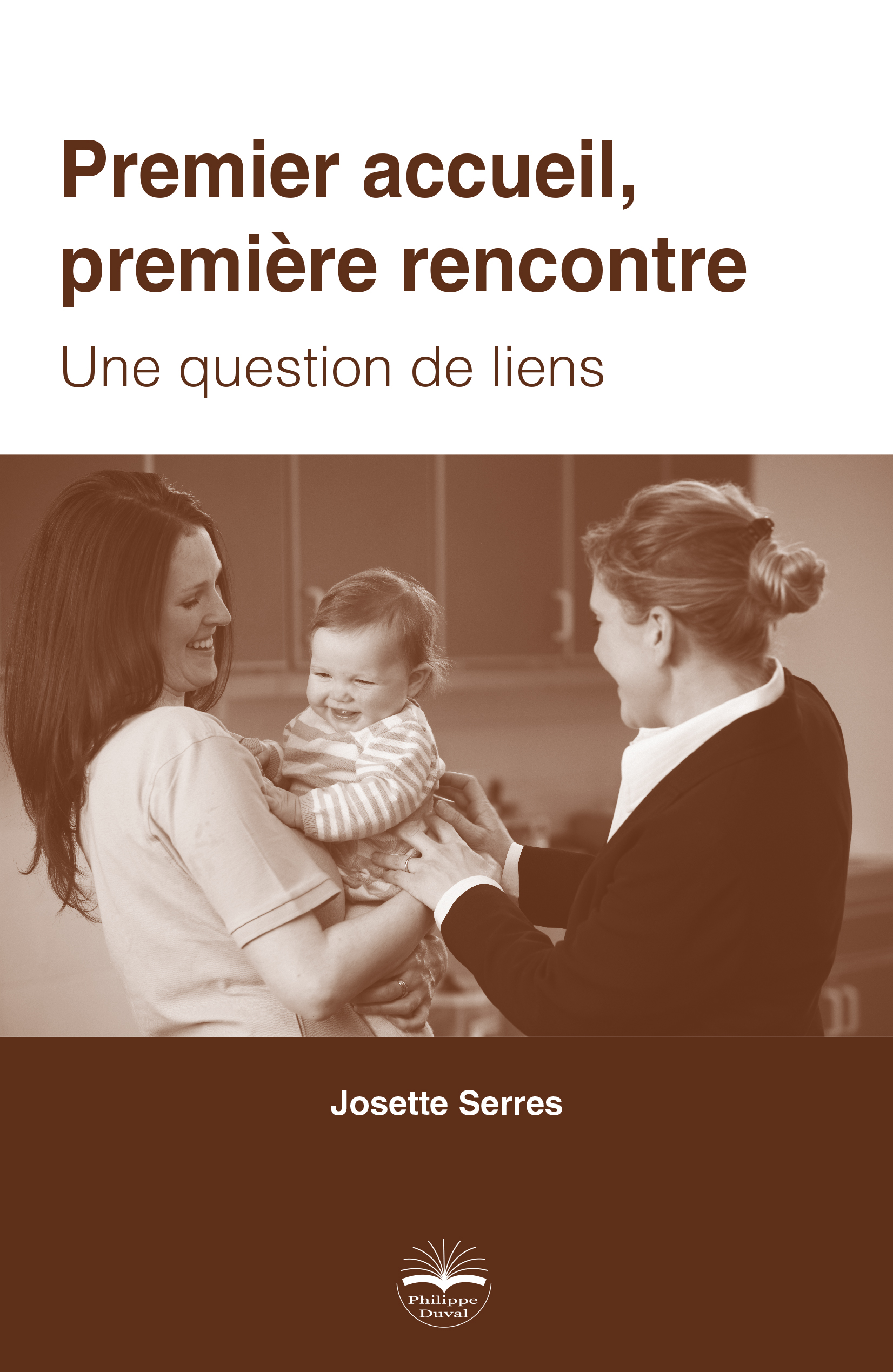 Premier accueil, première rencontre - Une question de liens