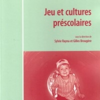 Jeu et cultures préscolaires