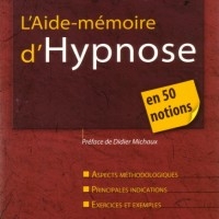 L'aide-mémoire d'Hypnose