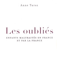Les oubliés. Enfants maltraités en France