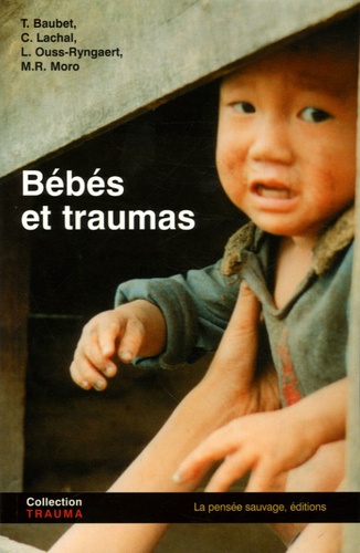 Bébés et traumas