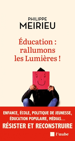 Éducation : Rallumons les lumières !