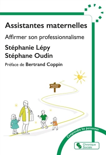 Assistantes maternelles - Affirmer son professionnalisme