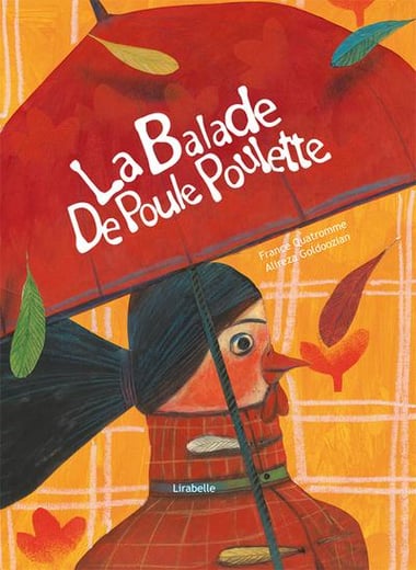 La ballade de Poule Poulette