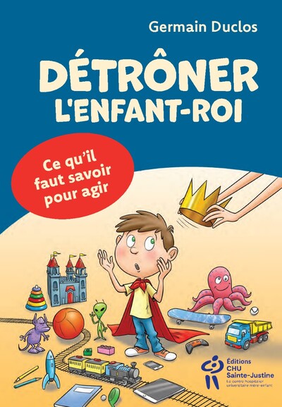 Détrôner l'enfant-roi