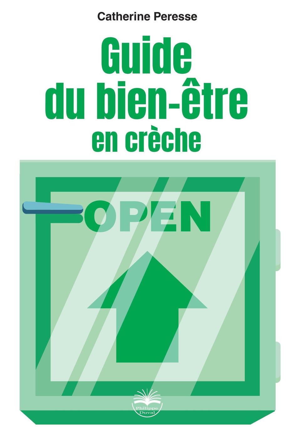 Guide du bien-être en crèche