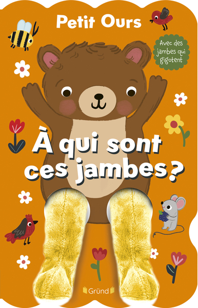 A qui sont ces jambes ? - Petit ours